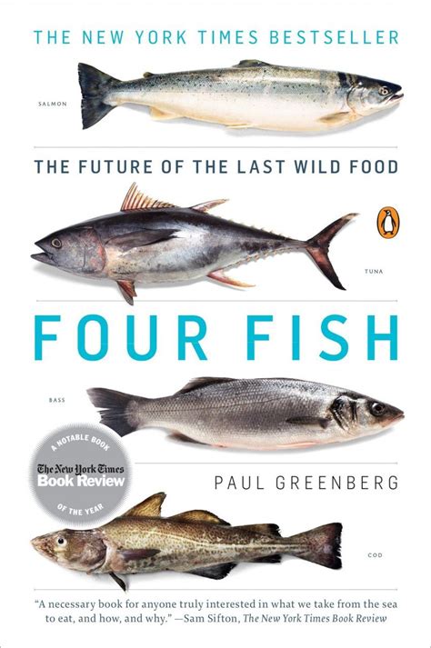 Book Review: Four Fish: The Future of the Last Wild .